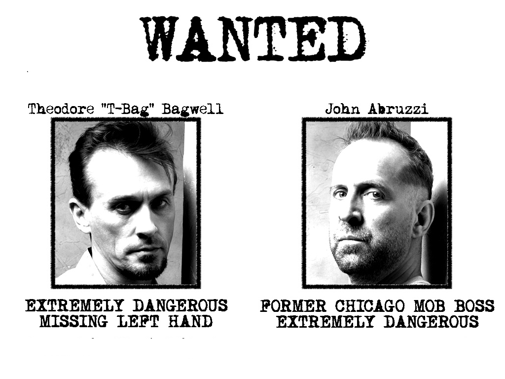 Wanted dangerous. Wanted плакат. Петер Стормаре побег из тюрьмы. Петер Стормаре молодой. Abruzzi John & Theodore Bagwell fanart.
