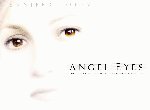 Fond d'écran gratuit de Angel Eyes numéro 38256