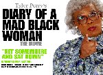 Fond d'écran gratuit de Diary Of A Mad Black Woman numéro 45633
